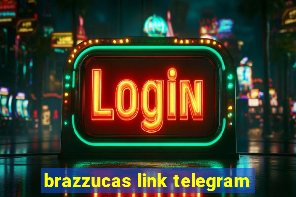 brazzucas link telegram